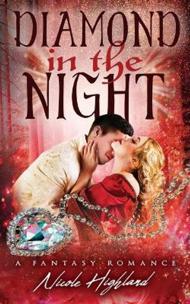 Diamond in the Night by Nicole Highland 9781085870382