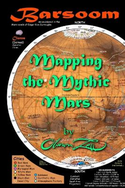 Barsoom: Mapping the Mythic Mars by Oberon Zell 9781087953151