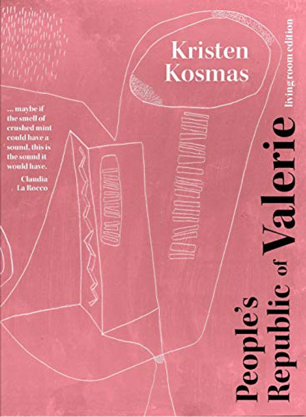 The People's Republic of Valerie, Living Room Edition by Kristen Kosmas 9780997866438