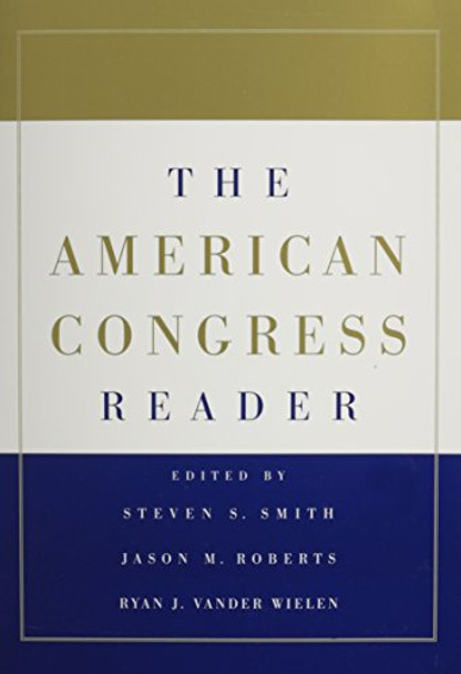 The American Congress 7ed and The American Congress Reader Pack Two Volume Paperback Set by Steven S. Smith 9781107603165