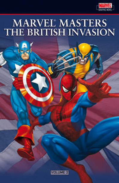 Marvel Masters: The British Invasion Vol.2 by Bryan Hitch 9781905239962