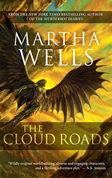 The Cloud Roads: Volume One of the Books of the Raksura by Martha Wells 9781949102185