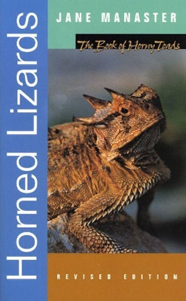 Horned Lizards by Jane Manaster 9780896724952