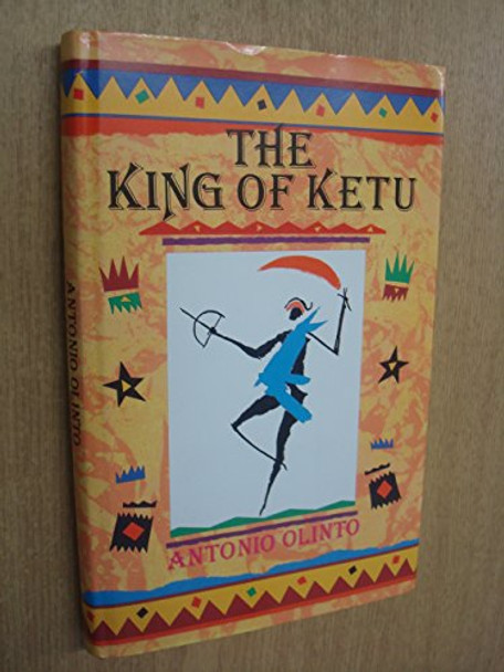 The King of Ketu by Antonio Olinto 9780860362135