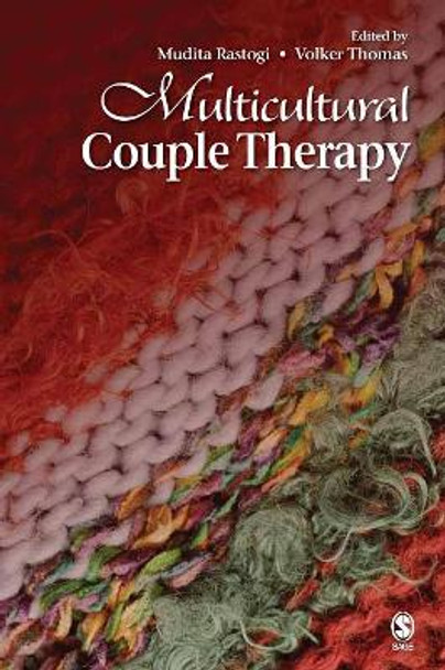 Multicultural Couple Therapy by Mudita Rastogi 9781412959599