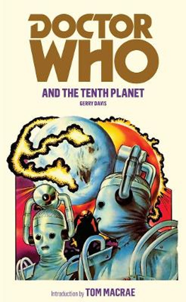 Doctor Who and the Tenth Planet by Gerry Davis