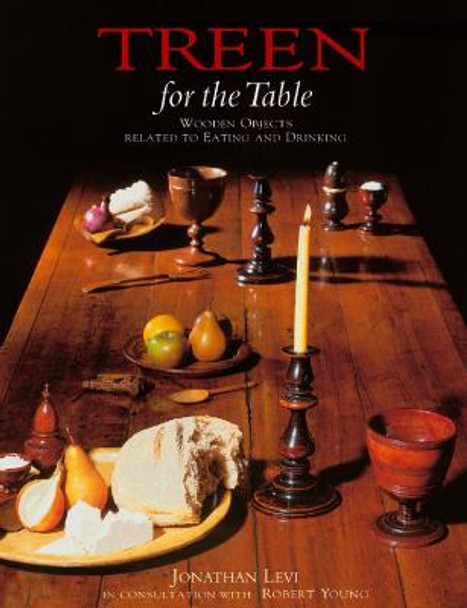 Treen for the Table by Jonathan Levi