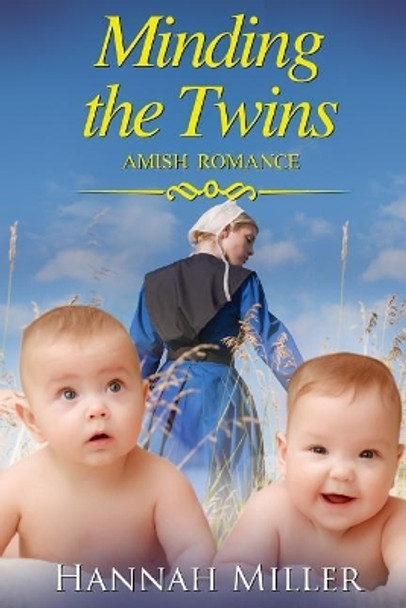 Minding the Twins by Hannah Miller 9781090685827