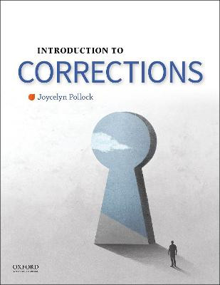 Introduction to Corrections by Joycelyn Pollock 9780190642297