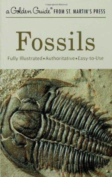 Fossils Golden Guide by Herbert S. Zim 9781582381428