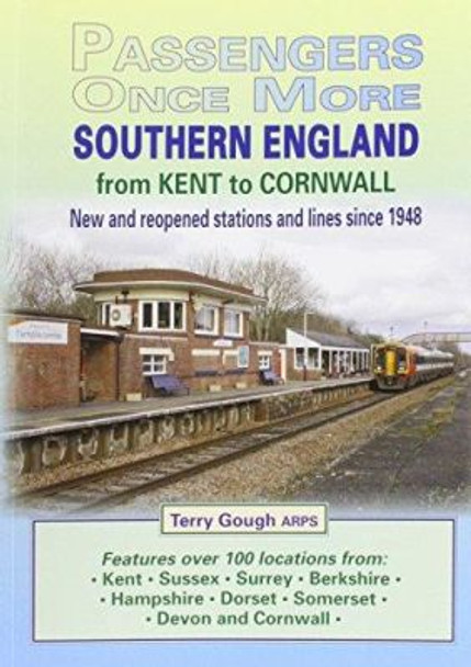 Southern England: From Kent to Cornwall by Terry Gough 9781857943559
