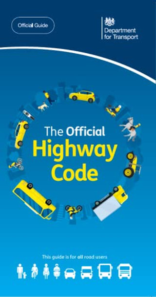 The official highway code by Driver & Vehicle Standards Agency 9780115539954