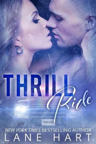 Thrill Ride by Lane Hart 9781091437845