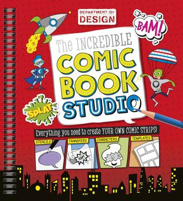 The Incredible Comic Book Studio by Hayley Down 9781785985133