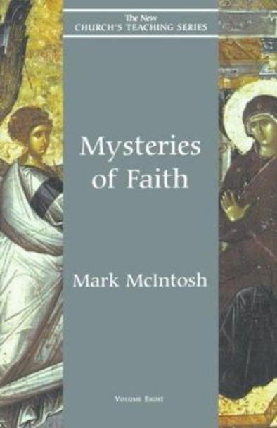 Mysteries of Faith by Professor Mark A. McIntosh 9781561011759
