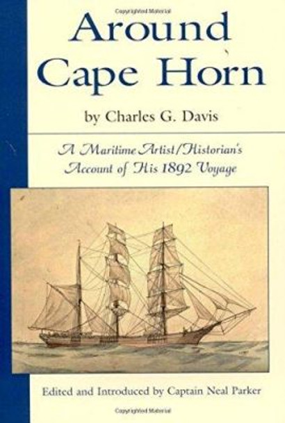 Around Cape Horn by Charles Davis 9780892726462