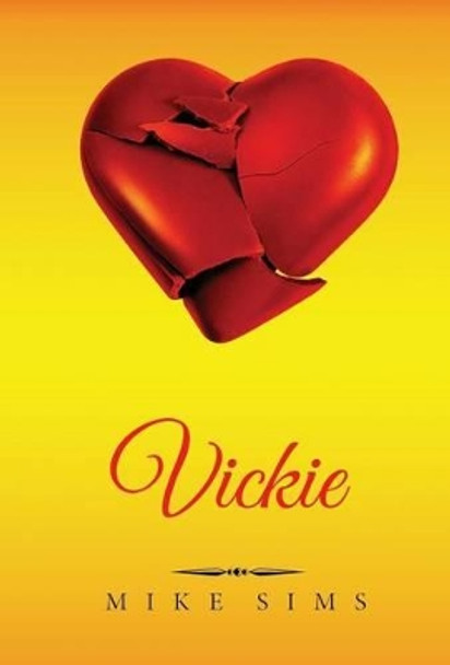 Vickie: (English Version) by Mike Sims 9780998298320