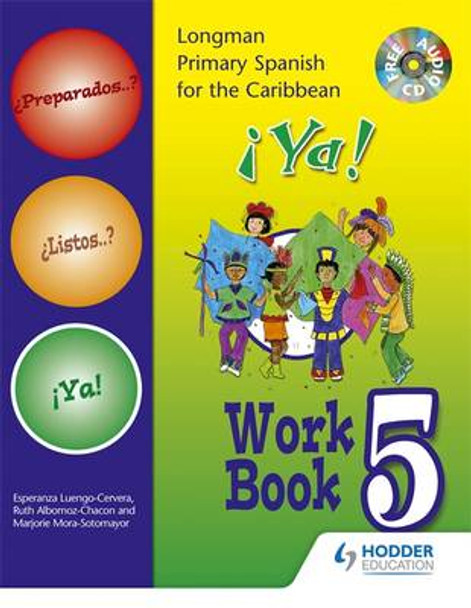 Preparados Listos Ya! (Primary Spanish) Workbook 5 by Esperenza Luengo-Cervera 9781405827836