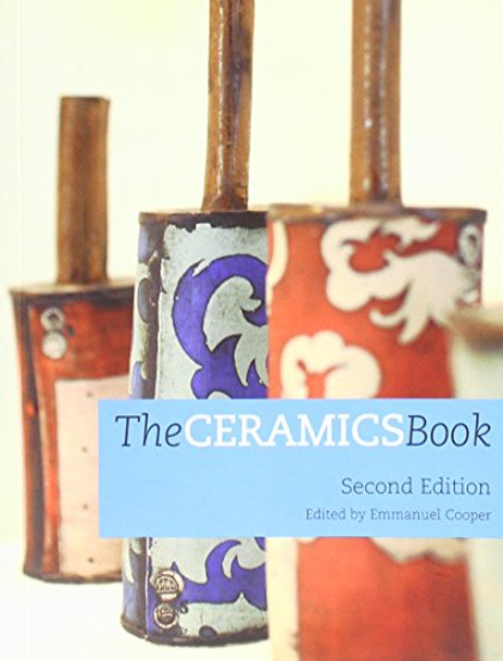 The Ceramics Book by Emmanuel Cooper 9780955773204