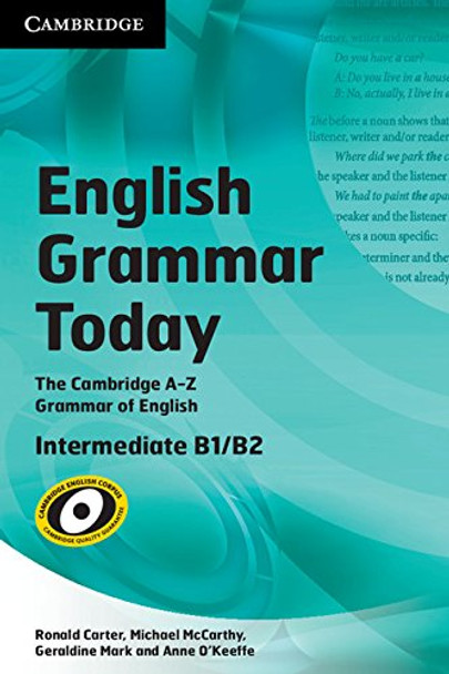 English Grammar Today Book with Workbook: An A-Z of Spoken and Written Grammar by Ronald Carter 9781316617397