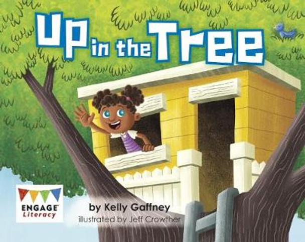 Up in the Tree by Kelly Gaffney 9781474755634