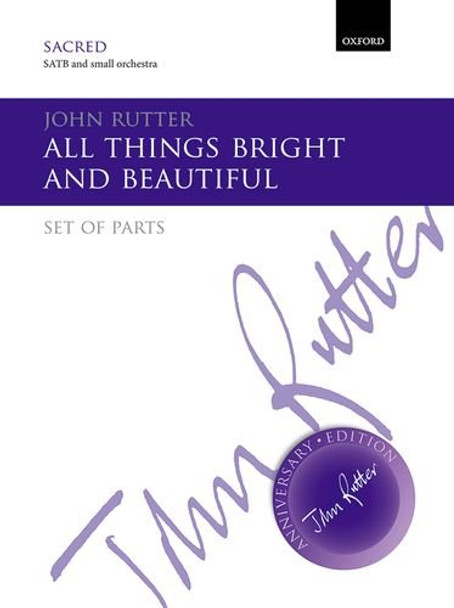 All things bright and beautiful by John Rutter 9780193413122
