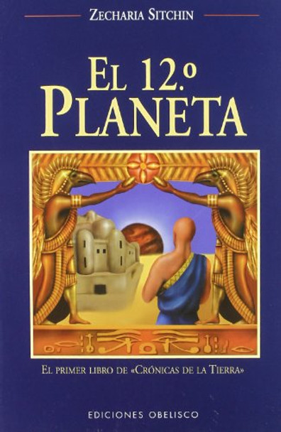 El EC 01 - 12 Planeta by Zecharia Sitchin 9788477208600