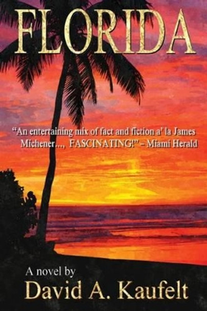 Florida by David A Kaufelt 9780786756230