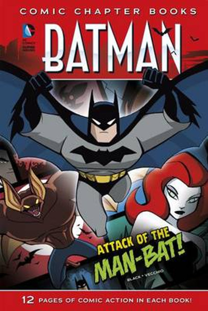 Batman: Attack of the Man-Bat! by Jake Black 9781496505156