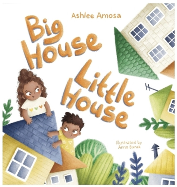 Big House Little House by Ashlee Amosa 9780645910308