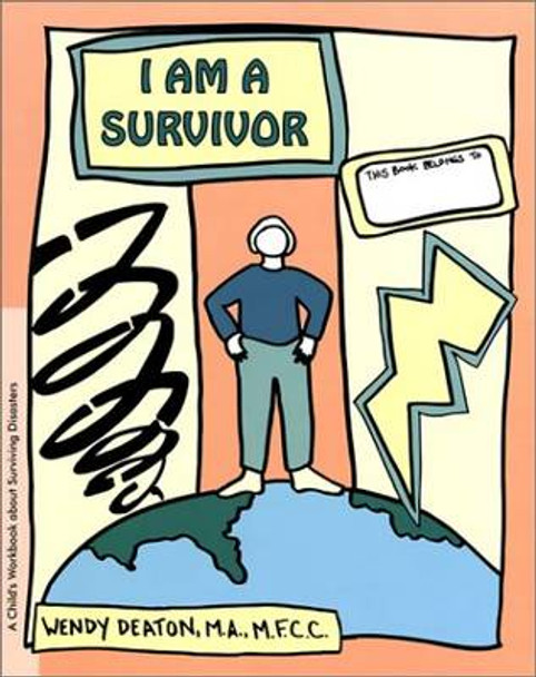 I am a Survivor: Growth and Recovery Workbooks Series by Wendy Deaton 9780897932424