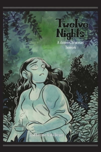 Twelve Nights by Katherine Kitchener 9780648745426