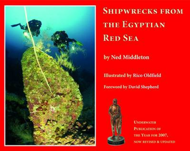 Shipwrecks from the Egyptian Red Sea by Ned Middleton 9781853981531