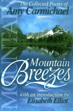 Mountain Breezes by Amy Carmichael 9780875087894