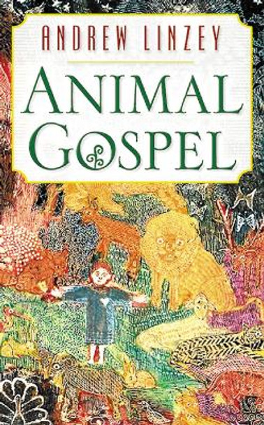 Animal Gospel by Andrew Linzey 9780664221935