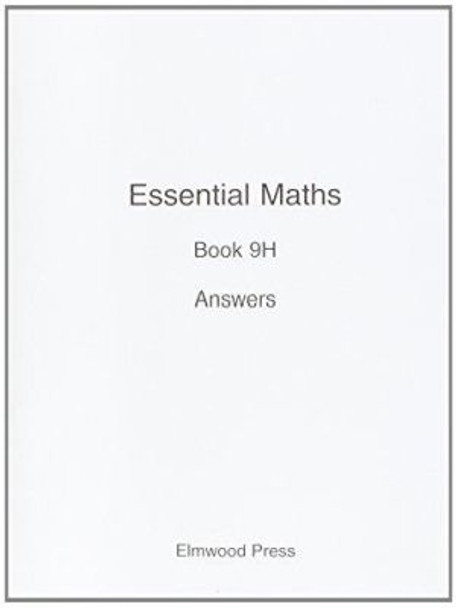 Essential Maths: Bk. 9H: Answers by David Rayner 9781902214887