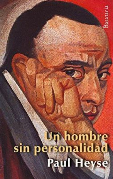 Un Hombre Sin Personalidad by Paul Heyse 9788492979431