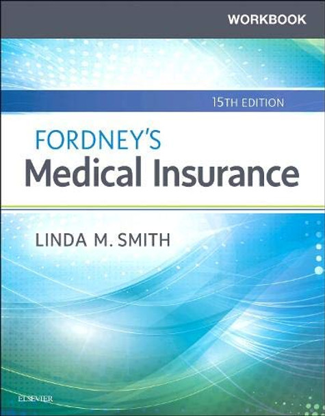 Workbook for Insurance Handbook for the Medical Office by Smith 9780323594417