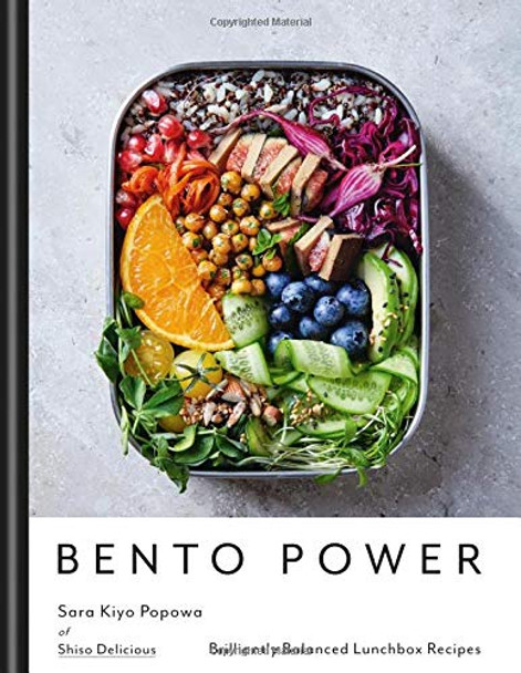 Bento Power: Brilliantly Balanced Lunchbox Recipes by Sara Kiyo Popowa 9780857835680
