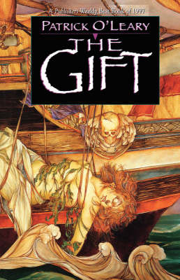 The Gift by Patrick O'Leary 9780312864033