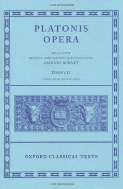 Plato Opera Vol. IV: (Clitopho, Respublica, Timaeus, Critias.) by J. Burnet 9780198145448