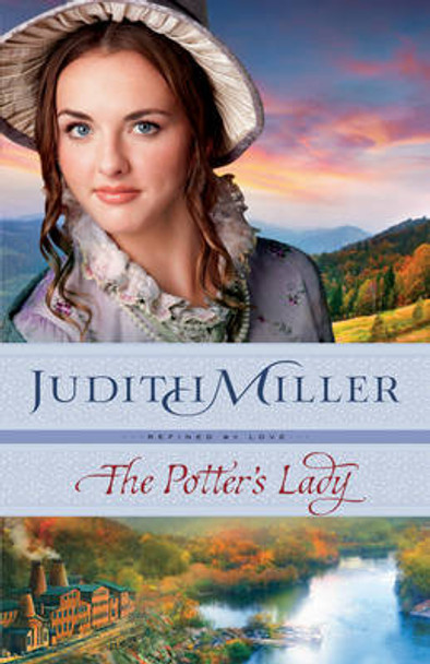 The Potter's Lady by Judith Miller 9780764212567