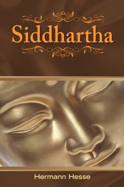 Siddhartha by Hermann Hesse 9781936041350