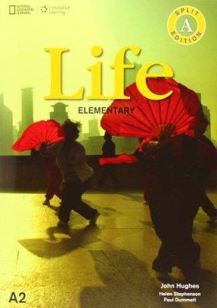 Life Elementary: Combo Split A by Heinle 9781285758879