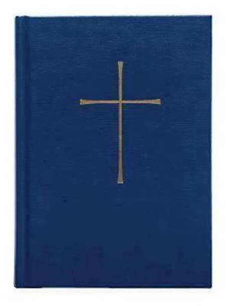 The Book of Common Prayer: And Administration of the Sacraments and Other Rites and Ceremonies of the Church by Church Publishing 9780898690613