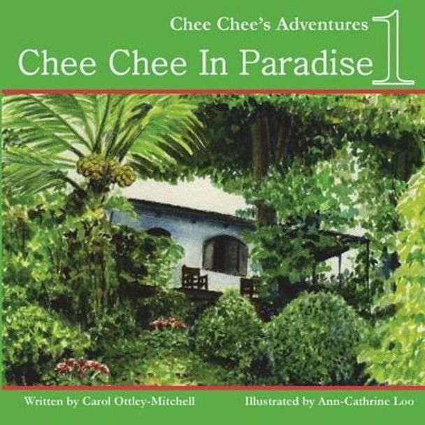 Chee Chee in Paradise by Carol Mitchell 9780983297833