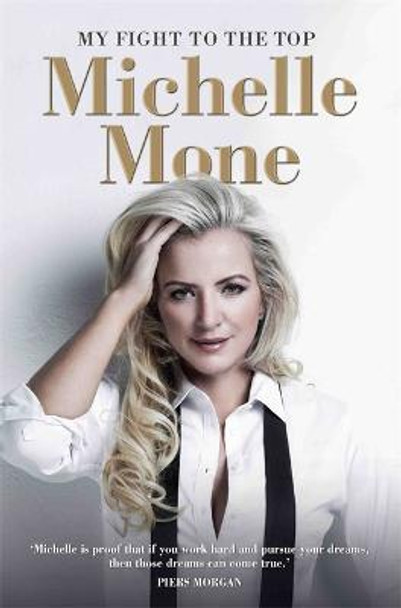 My Fight to the Top by Michelle Mone