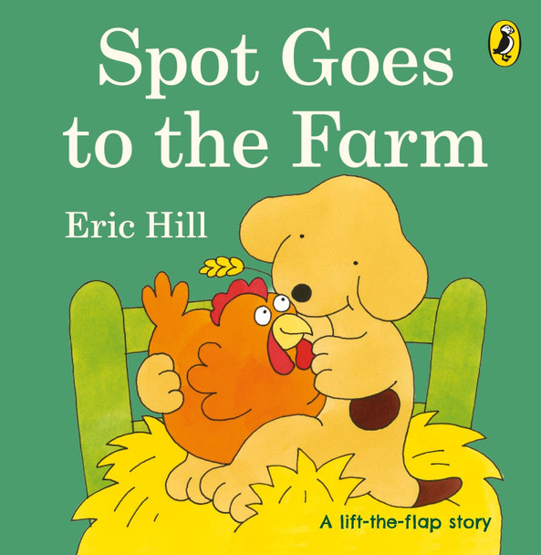 Spot Goes to the Farm Eric Hill 9780723264583