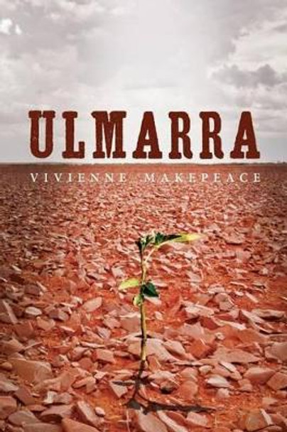 Ulmarra by Vivienne Makepeace 9780987458612