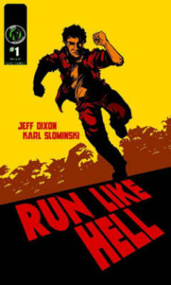 Run Like Hell OGN Jeff Dixon 9781937676780